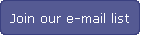 Join our e-mail list