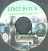 Lime Rock: an Illustrated Walking Tour
